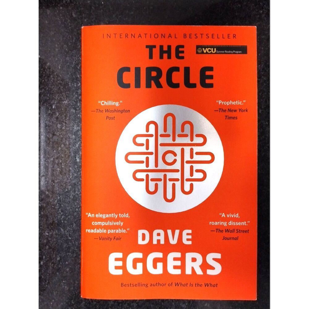 The Circle Dave Eggers Vintage Books 1st Edition Paperback 2014 VCU Imprint